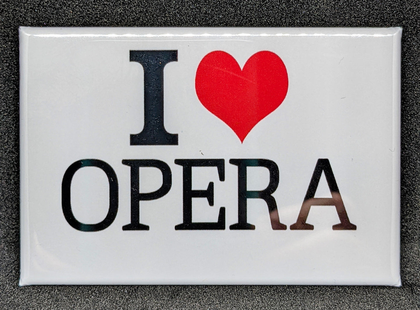 I Love Opera - Rectangle Magnet